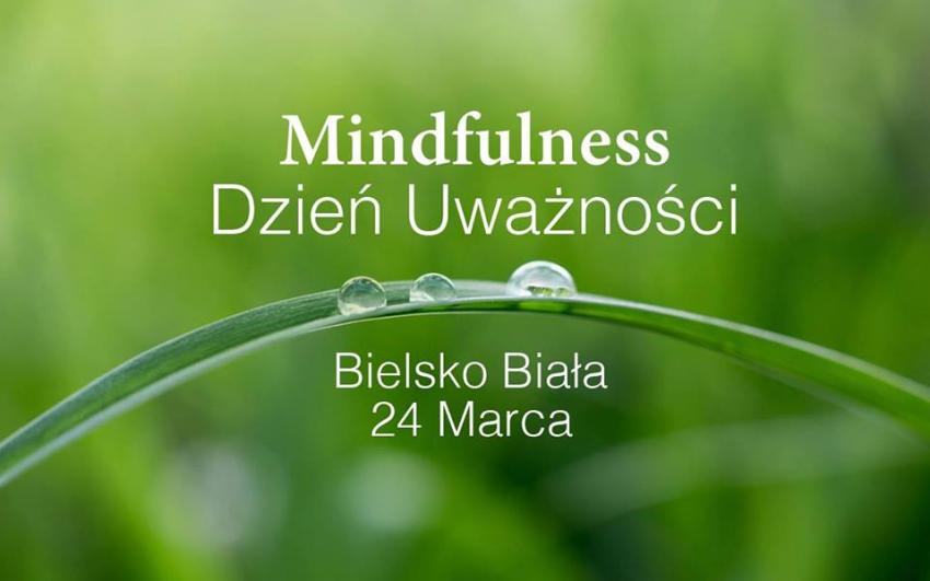 Mindfulness / Dzień Uważności w Bielsku Białej